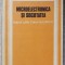 MICROELECTRONICA SI SOCIETATEA. RAPORT CATRE CLUBUL DE LA ROMA-G. FRIEDRICHS, ADAM SCHAFF-236704