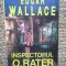 EDGAR WALLACE - INSPECTORUL O. RATER