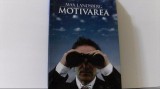 Max Landsberg - MOTIVAREA ( Curtea Veche, 2008 )