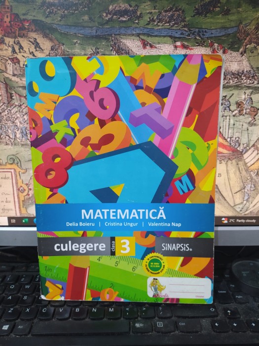 Matematică, Culegere clasa 3, Boieru, Ungur, Nap, Sinapsis Cluj Napoca, 2014 154