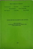 TESTE PENTRU EXAMENUL DE LICENTA, SPECIALIZAREA: ECONOMIA SI GESTIUNEA PRODUCTIEI AGROALIMENTARE-M. GRADINA-239993