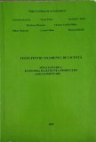 TESTE PENTRU EXAMENUL DE LICENTA, SPECIALIZAREA: ECONOMIA SI GESTIUNEA PRODUCTIEI AGROALIMENTARE-M. GRADINARU, C
