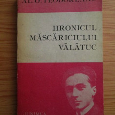 Al. O. Teodoreanu - Hronicul Mascariciului Valatuc