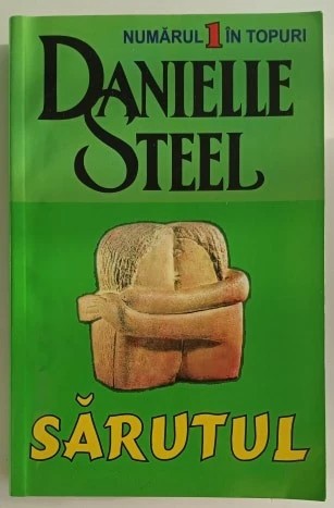 Danielle Steel - Sarutul