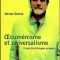 Oecumenisme et universalisme / Propos d&#039;un theologien europeen Adriaan Geense