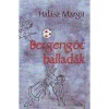 Bergeng&oacute;c ballad&aacute;k - Hal&aacute;sz Margit