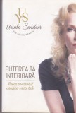 AS - URSULA SANDNER - PUTEREA TA INTERIOARA