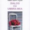AMS - MARIA ELENA CUSNIR - DIALOG CU UMBRA MEA ( AUTOGRAF )