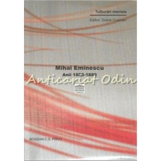 Mihai Eminescu. Anii 1883-1889 - Bogdan C. S. Pirvu