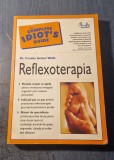 Reflexoterapia Dr. Frankie Avalon Wolfe - Editura Curtea Veche, 2005 - 372 pagini - Medicina Alternativa