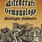 The History of Witchcraft and Demonology