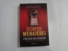 SECRETUL MENAJEREI - FREIDA MCFADDEN