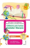Limba romana. Calatorie prin lumea textelor literare - Clasa 3 - Partea 1 - Varianta A - Dana Oprea, Laura Raducanu, Nicoleta Popescu, Ana-Maria Paras