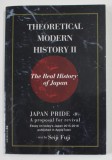 THEORETICAL MODERN HISTORY II - THE REAL AHISTORY OF JAPAN by SEIJI FUJI , 2015