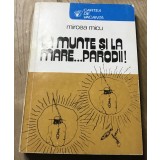 Carte 1114La munte si la mare... parodii