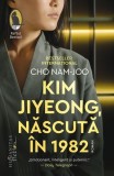 Roman Kim Jiyeong, nascuta in 1982 - Paperback brosat - Cho Nam-joon - Humanitas Fiction - Premiat
