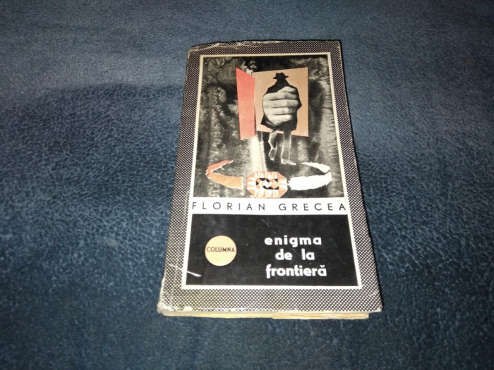 FLORIAN GRECEA - ENIGMA DE LA FRONTIERA