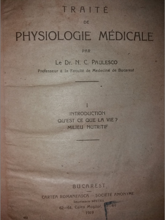 N. C. PAULESCO - TRAITE DE PHYSIOLOGIE MEDICALE {1919}