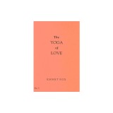 The Yoga of Love #5