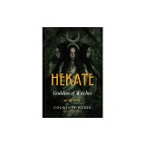 Hekate: Goddess of Witches