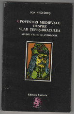 Ion Stavarus - Povestiri medievale despre Vlad Tepes Draculea foto