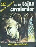 Ioan Dan - Taina cavalerilor