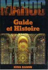 Nina Banon - Maroc. Guide et Histoire foto