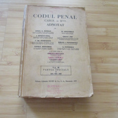 CODUL PENAL CAROL AL II-LEA ADNOTAT VOL 2- PARTEA SPECIALA 1937 INTREBATI STOC