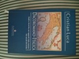 Cristian Luca Dacoromano-italica.Studi sui rapporti italo-romeni sec. XVI-XVIII, 2008, Alta editura