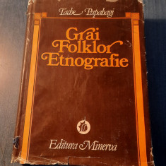 Grai Folklor Etnografie Tache Papahagi