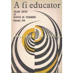 A Fi Educator - Anton Vasilescu, Florica Popescu