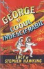 George si codul indescifrabil - Lucy &amp; Stephen Hawking, Humanitas, Aventura, Stiinta, Copii, 2016