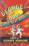 George si codul indescifrabil - Lucy &amp; Stephen Hawking, Humanitas, Aventura, Stiinta, Copii, 2016