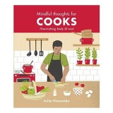 Mindful Thoughts for Cooks