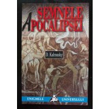D. Kalmusky - Semnele Apocalipsei