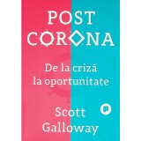Post Corona | Scott Galloway