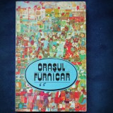 Cumpara ieftin ORASUL FURNICAR - Roman Beletristica | Livrare Rapida