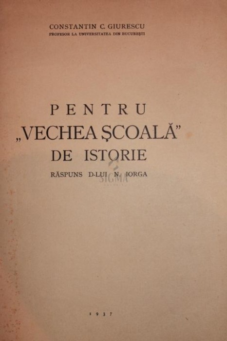 PENTRU VECHEA SCOALA DE ISTORIE