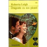 Dragoste cu sos picant - Roberta Leigh