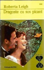 Dragoste cu sos picant - Roberta Leigh