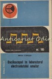 Osciloscopul in Laboratorul Electronistului Amator - Mihai Corutiu, Ed. Tehnica 1987, Electrotehnica