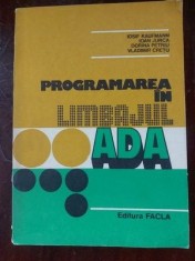 Programarea in limbajul Ada- Iosif Kaufmann, Ioan Jurca