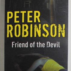 FRIEND OF THE DEVIL by PETER ROBINSON , 2008