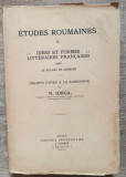 Etudes roumaines, idees et formes litteraires francaises - N. Iorga// 1924