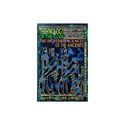 Technology of the Gods: The Incredible Sciences of the Ancients foto