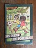 Un meci de pomina, BD - Vasile Olac / C37G, Alta editura