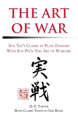 The Art of War: Sun Tzu&amp;#039;s Classis in Plain English with Sun Pin&amp;#039;s: The Art of Warfare foto