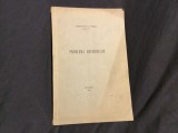 Problema drumurilor de Constantin D. Busila anul 1932 / 60 pagini !