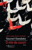 O mie de cocori - Paperback brosat - Yasunari Kawabata - Humanitas Fiction, 2020
