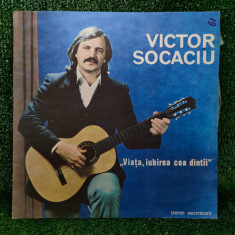 Disc Vinil Victor Socaciu - Viata, Iubirea Cea Dintii Lp / C112